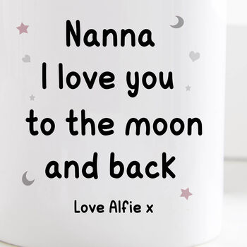Love You To The Moon And Back Mug, 2 of 2