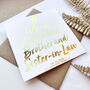 Foiled Christmas Card For Sister And Brother In Law, thumbnail 6 of 7