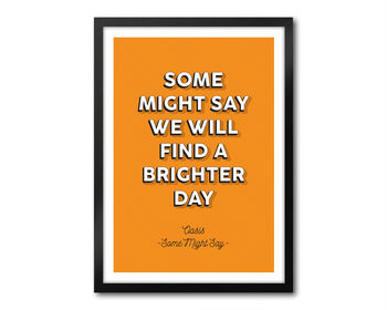 Some Might Say, Oasis, Manchester, Lyrics Print, 8 of 9