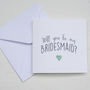 Will You Be My Bridesmaid Card, thumbnail 2 of 2