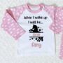 Personalised Birthday Pyjamas | When I Wake Up I Will Be, thumbnail 2 of 2