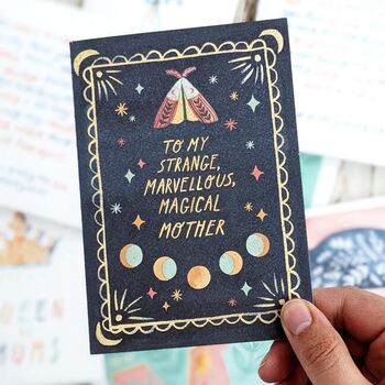 To My Strange, Marvellous, Magical Mother Card, 3 of 3