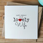 Personalised Birthday Card For Special Wife, Handmade Card For Wife, thumbnail 1 of 4