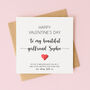 Personalised Girlfriend Valentine's Day Card, thumbnail 1 of 5