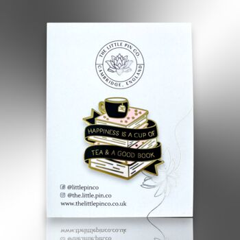 Large Happiness Is A Cup Of Tea And A Good Book Hard Enamel Pin Badge, Gift For Book Lovers, 4 of 8