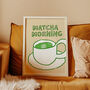 Matcha Morning Illustrated Print, thumbnail 3 of 7