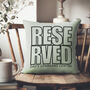 'Reserved' Personalised Cushion, thumbnail 1 of 4