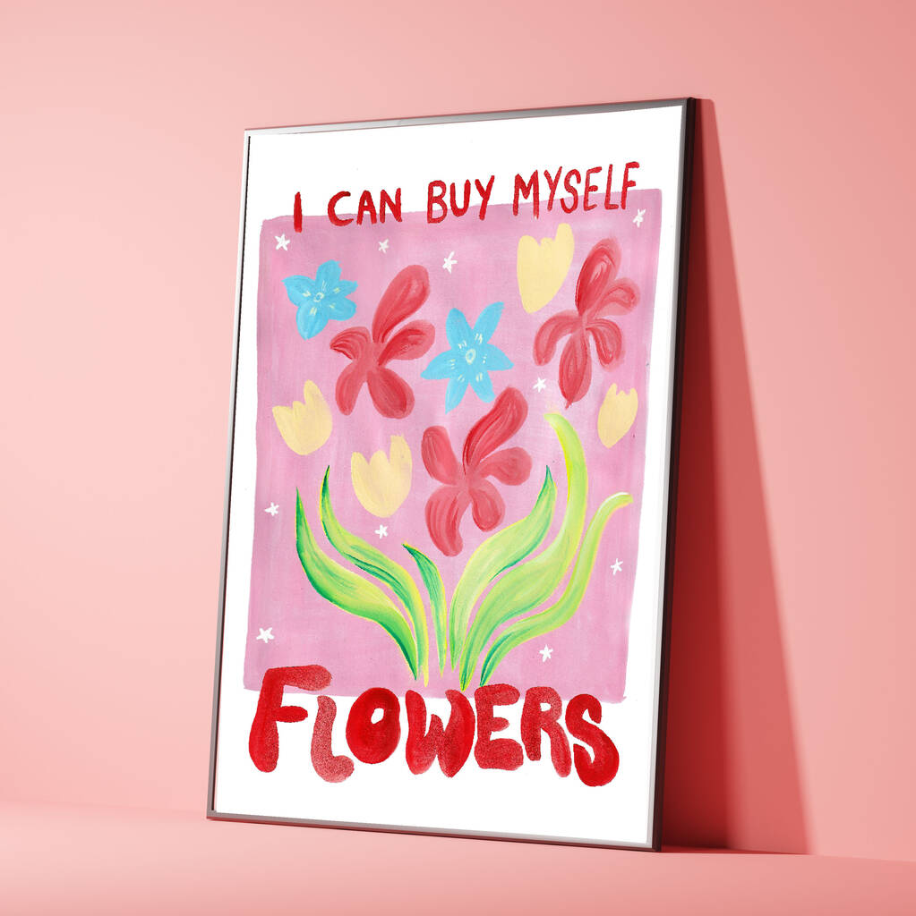 Buy Myself Flowers Typography Print, 1 of 3