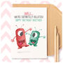 Funny Happy Birthday Brother Card, Cute Crazy Definitely Related Monsters From Sister Bro Sibling, thumbnail 1 of 4