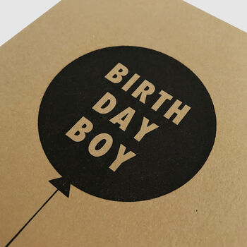 'Birthday Boy' Letterpress Card, 3 of 3