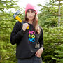 Neon Rainbow Ho Ho No Anti Christmas Sweatshirt Jumper, thumbnail 2 of 6