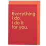 'Everything I Do, I Do It For You' Streamable Song Card, thumbnail 1 of 2