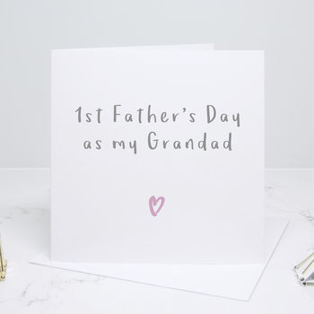 First Father's Day Card For Grandad, 2 of 3