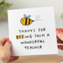 Thank You Card 'Beeing A Wonderful Teacher', thumbnail 1 of 2