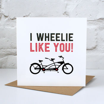 I Wheelie Like You Card, 2 of 4