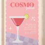 Cosmopolitan Cocktail Print, thumbnail 4 of 4