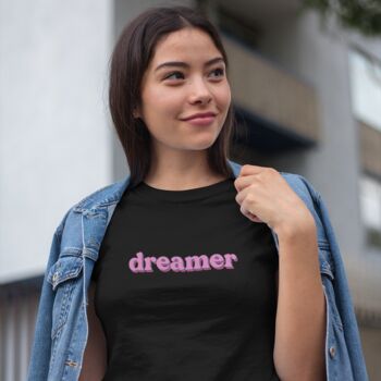 Dreamer Slogan Cotton T Shirt For Her, 5 of 6