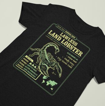 Funny Scorpion T Shirt 'Know Your Lawless Land Lobster', 4 of 5