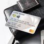 Personalised Love Bank Metal Wallet Card, thumbnail 1 of 7