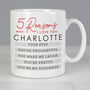 Personalised Five Reasons Why Anniversary Mug, thumbnail 1 of 3
