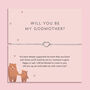 Godmother Proposal Bracelet, thumbnail 1 of 5