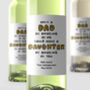 Personalised Wine Label 'Amazing Daughter', thumbnail 1 of 2