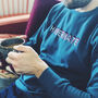 Personalised Unisex Embroidered Sweatshirt, thumbnail 5 of 12