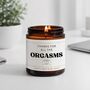 Valentines Gifts For Him Thanks For All The Orgasms Funny Candle, thumbnail 10 of 10
