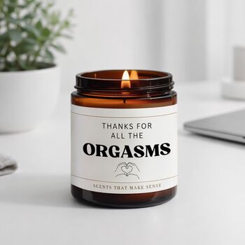 Valentines Gifts For Him Thanks For All The Orgasms Funny Candle, 10 of 10