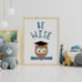 Children's Owl 'Be Wise' Typography Print, thumbnail 5 of 5