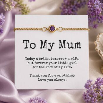 Wedding Gift For Mum From Bride, Birthstone Bracelet, 10 of 11