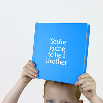 'You're Going To Be A Brother' Gift, 2 of 12