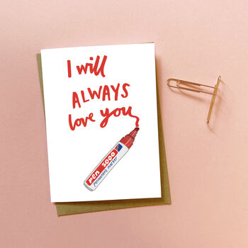 I Will Always Love You Anniversary Love Card, 2 of 3