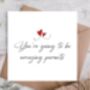 Going To Be Amazing Parents Card | New Baby Card, thumbnail 1 of 3