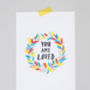 'You Are Loved' Print, thumbnail 5 of 5