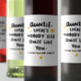 Personalised Wine Label 'Auntie Nobody Like You', thumbnail 2 of 2