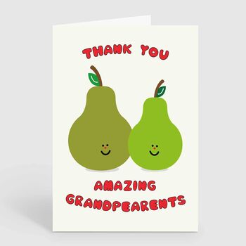 Amazing Grandparents Pear Pun Thank You Card, 2 of 2