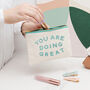 'You Are Doing Great' Little Pouch Makeup Bag, thumbnail 4 of 5