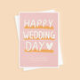 Happy Wedding Card Personalised Card, thumbnail 1 of 4