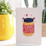Peanut Butter Love Greetings Card, thumbnail 1 of 4