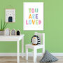 You Are Loved Scandi Nursery Print, thumbnail 1 of 3