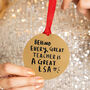 'Behind A Teacher Is A Great Lsa' Christmas Decoration, thumbnail 1 of 5