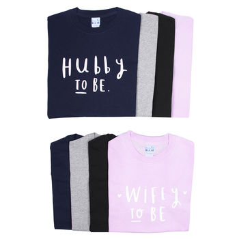 Wifey And Hubby To Be Engagement T Shirt Set, 6 of 9