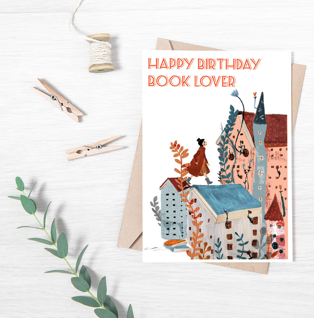 Happy Birthday Book Lover Card By bedcrumb | notonthehighstreet.com