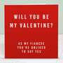 'Fiancé Be My Valentine' Red Valentine's Day Card, thumbnail 3 of 3