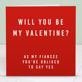 'Fiancé Be My Valentine' Red Valentine's Day Card, 3 of 3
