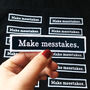 'Make Messtakes' Iron On Patch, thumbnail 3 of 6