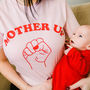 Mother Up! Feminist And Mother's Slogan T Shirt, thumbnail 1 of 3
