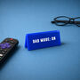 Blue Desk Sign | 'Dad Mode: On' | Novelty Office Gift, thumbnail 1 of 2