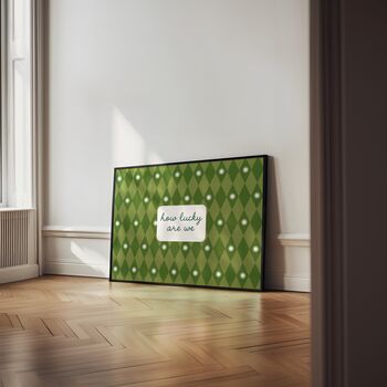 How Lucky Are We, 2 of 2